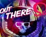 Out There: Ω Edition + Soundtrack Steam CD Key