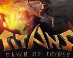 TITANS: Dawn of Tribes Steam CD Key