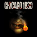 Chicago 1930 : The Prohibition Steam CD Key