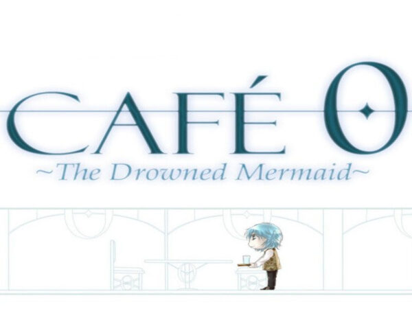 CAFE 0 ~The Drowned Mermaid~ Steam CD Key Indie 2024-11-20