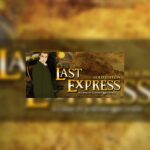 The Last Express Gold Edition Steam CD Key