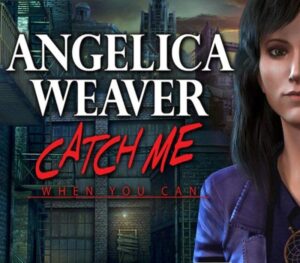 Angelica Weaver: Catch Me When You Can Steam CD Key