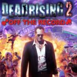 Dead Rising 2: Off the Record Steam CD Key