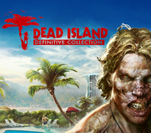 Dead Island Definitive Edition Steam CD Key