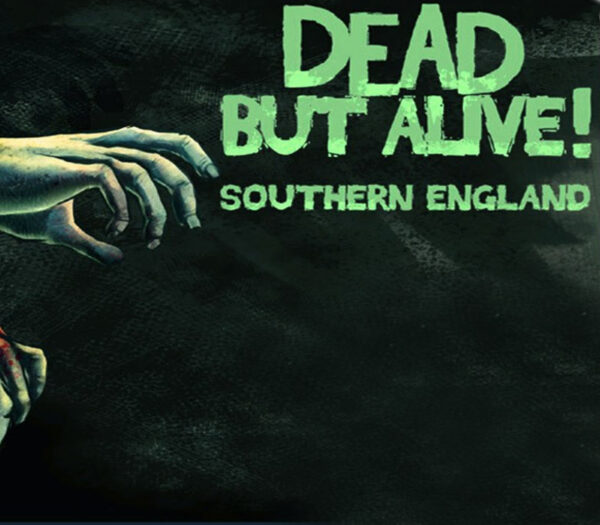 Dead But Alive! Southern England Steam CD Key Adventure 2024-11-20