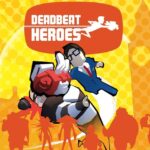 Deadbeat Heroes XBOX One CD Key