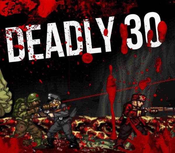 Deadly 30 Steam CD Key Action 2024-11-19