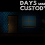 Days Under Custody Steam CD Key