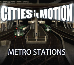 Cities in Motion – Metro Stations DLC Steam CD Key Simulation 2024-04-19
