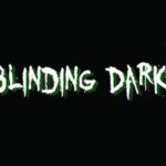 Blinding Dark Steam CD Key