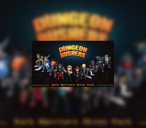 Dungeon Rushers – Dark Warriors Skins Pack DLC Steam CD Key Adventure 2024-11-20