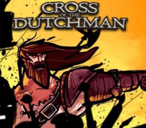 Cross of the Dutchman Steam CD Key Action 2025-01-12