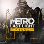 Metro: Last Light Redux Steam CD Key