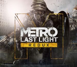 Metro: Last Light Redux ASIA Steam CD Key Action 2024-04-25