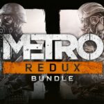 Metro Redux Bundle Steam Gift