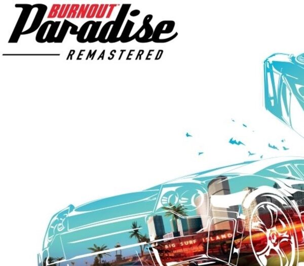 Burnout Paradise Remastered Origin CD Key Racing 2024-09-17