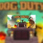 Dog Duty Steam CD Key