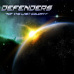 Defenders of the Last Colony Steam CD Key