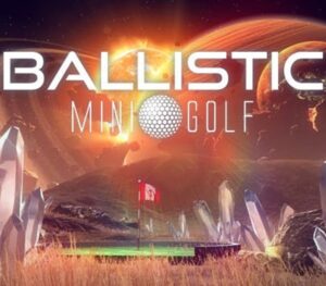 Ballistic Mini Golf Steam CD Key