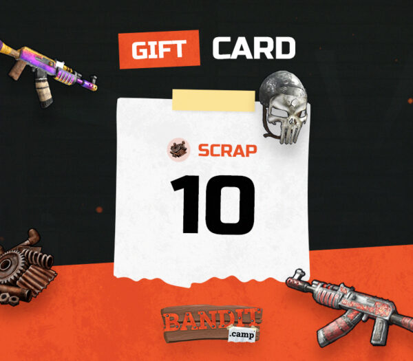 bandit.camp 10 Scrap Gift Card Others 2025-01-13