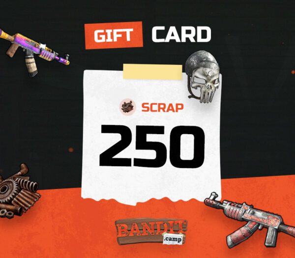 bandit.camp 250 Scrap Gift Card Others 2025-01-13