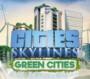 Cities: Skylines – Green Cities DLC Steam CD Key Simulation 2024-04-26