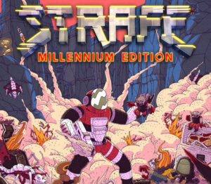 STRAFE: Millennium Edition Steam CD Key