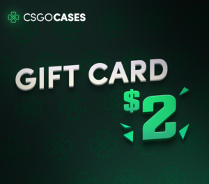 CsgoCases - $2 Gift Card