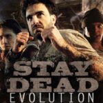 Stay Dead Evolution Steam CD Key