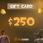 TF2CASES.com $250 Gift Card