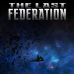 The Last Federation Steam CD Key