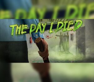 The Day I Died Steam CD Key Action 2024-07-27