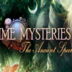 Time Mysteries: The Ancient Spectres Steam CD Key