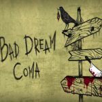 Bad Dream: Coma Steam CD Key