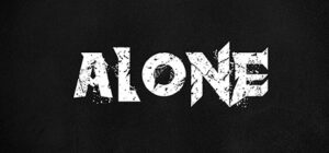 ALONE? Steam CD Key Action 2025-01-13