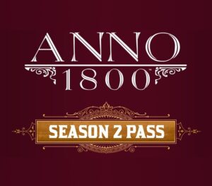 Anno 1800 – Season Pass 2 Ubisoft Connect CD Key Simulation 2024-04-26