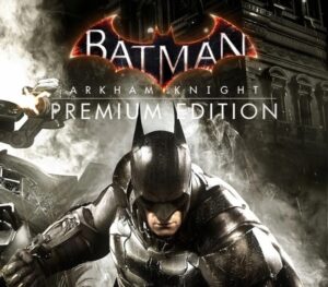 Batman: Arkham Knight Premium Edition Steam CD Key Action 2024-10-18