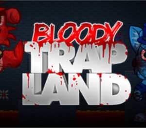 Bloody Trapland Steam Gift