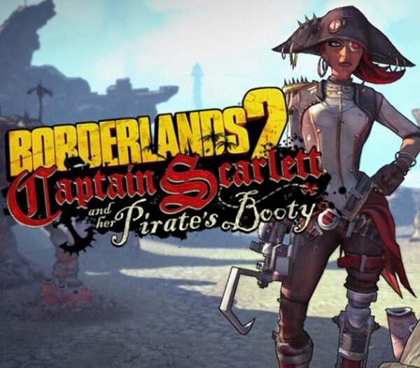Borderlands 2 – Captain Scarlett and her Pirate’s Booty DLC Steam CD Key Action 2024-04-20