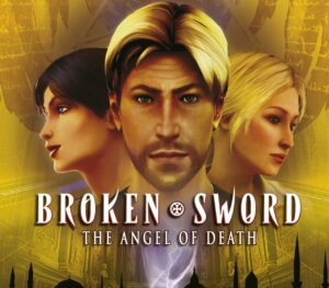 Broken Sword 4: The Angel of Death GOG CD Key