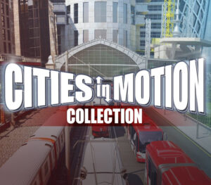 Cities in Motion Collection Steam CD Key Simulation 2024-04-20