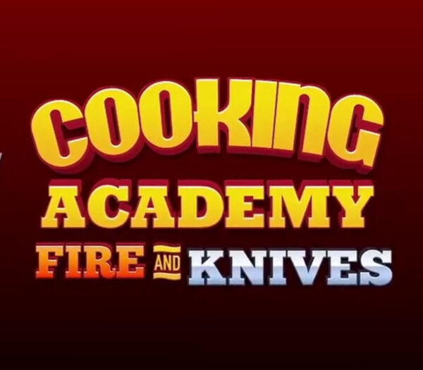 Cooking Academy Fire and Knives Steam CD Key Action 2024-11-19