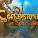 Cornerstone: The Song of Tyrim Steam CD Key