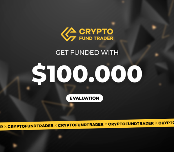 Crypto Fund Trader – $100.000 Evaluation Voucher Others 2024-09-20