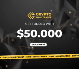 Crypto Fund Trader – $50.000 Evaluation Voucher Others 2024-09-20