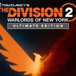 Tom Clancy’s The Division 2 Warlords of New York Ultimate Edition XBOX One CD Key