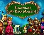 Elementary My Dear Majesty 460x300 2 1.jpg