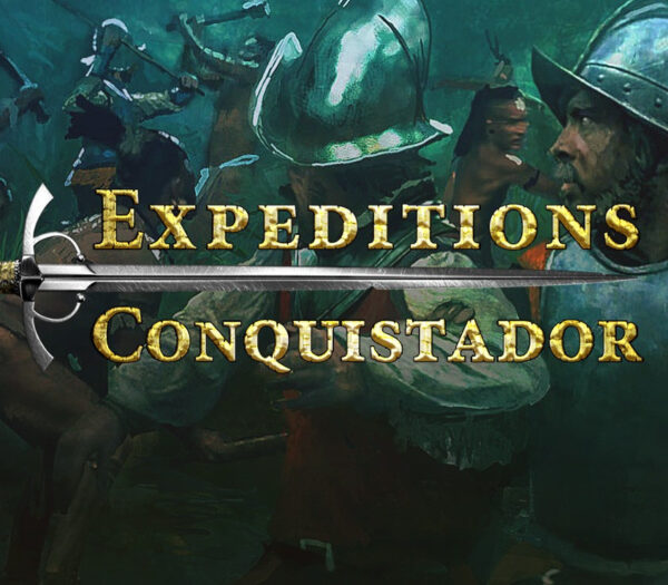 Expeditions: Conquistador Steam CD Key Indie 2024-11-18