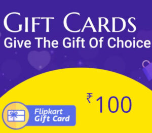 Flipkart ₹100 Gift Card IN Others 2024-07-27
