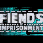 Fiends of Imprisonment Steam CD Key